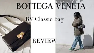 BOTTEGA VENETA BV CLASSIC BAG REVIEW