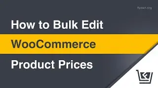 How to Bulk Edit WooCommerce Product Prices?