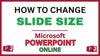 How To Customize The Slide Size In Microsoft PowerPoint | Online Version | *2024