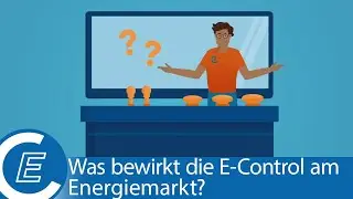 E-Control erklärt: Was bewirkt die E-Control am Energiemarkt? (mit Untertitel)