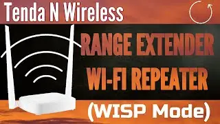 Tenda N301 / N300 Router Setup As Wireless Range Extender Repeater (WISP Mode)