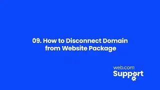 09 How to Disconnect Domain from Website Package