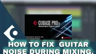 HOW TO FIX  GUITAR NOISE DURING MIXING. 