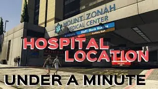 GTA 5 : HOSPITAL LOCATION