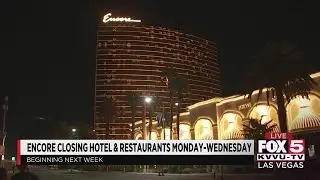 Encore at Wynn Las Vegas changes hours of operation due to low visitation