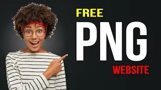 Download Copyright Free PNG - How To Download Free Anything in PNG - Top 5 Websites For Designer's