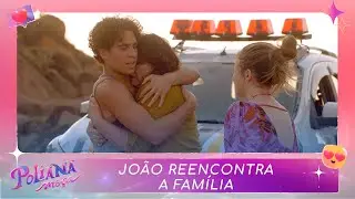 João reencontra a família | Poliana Moça (14/04/23)