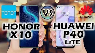 Honor X10 vs Huawei P40 Lite