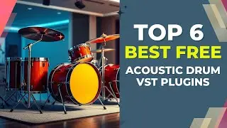 5 Best FREE Acoustic Drum VST Plugins for Music Producers