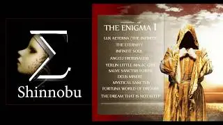 THE ENIGMA [FULL ALBUM] VOL 1 Shinnobu