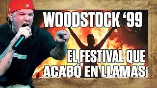 WOODSTOCK 99: el FESTIVAL MÁS PELIGROSO DEL MUNDO | LIMP BIZKIT - BREAK STUFF