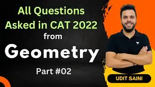 Geometry & Mensuration  | CAT 2022 Questions | Part 02 | CAT 2024 Preparation | Udit Saini