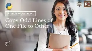 Python Interview Question | Copy Odd Lines of One File to Other in Python | Perfect eLearning