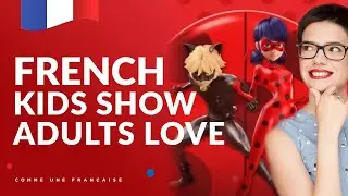 Learn French with Netflix: A Kids Show Older Adults Love Too