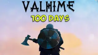 100 Days In Valheim