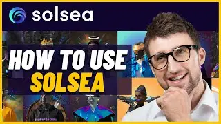 How to Use Solsea | Solsea NFT Tutorial for Beginners