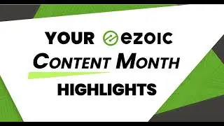 YB Digital Ezoic Content Month Highlights: In The Ezoic Top 4% Publishers!