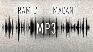 Ramil, MACAN - MP3 (ТЕКСТ И ПЕСНЯ)