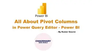 Pivot Columns in Power Query Editor - Power BI