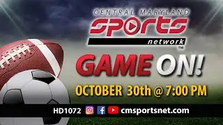 Game On! CMSportsNet Weekly Show Episode 47: 10-30-24