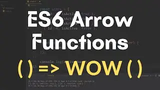 JavaScript ES6 Arrow Functions Tutorial - Learn Modern JavaScript