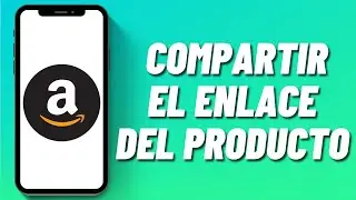 Cómo compartir el enlace del producto de Amazon