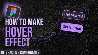 Hover Effect Button Tutorial | Figma Interactive Components