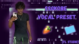 HOW TO SOUND LIKE SSGKOBE  (OFFICIAL PRESET PACK)