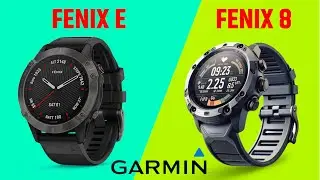 Garmin Fenix 8 & Fenix E - Confirmed Specifications & Release Date