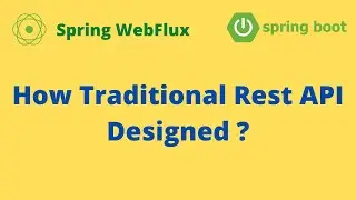 How Traditional Rest API Designed with Spring Boot ?