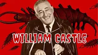 WILLIAM CASTLE // tribute video