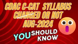 cdac ccat exam syllabus  august 2024 changed or not | CDAC c-cat syllabus 2024 #cdac