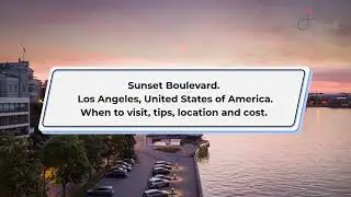 Sunset Boulevard, Los Angeles Guide - What to do, When to visit, How to reach, Cost  Tripspell