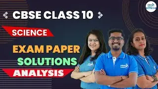 🔴CBSE Class 10 Science Exam Paper Solutions || LIVE || Infinity Learn Class 9&10