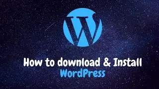 How to Download & Install WordPress 5.3 on Windows 10