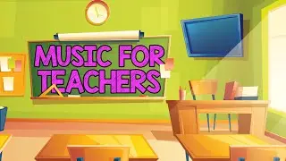 Perfect Classroom Vibes | Instrumental Pop Music for Teachers