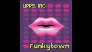 Lipps Inc. - Funkytown (Audio)