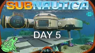 Subnautica Day 5! Live Stream