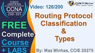 Free CCNA | 126- Classification & types of Routing Protocol | Day 6 | CCNA 200-301 Complete Course