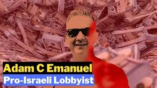 Adam C  Emanuel: Pro-Israeli Lobbyist #AdamCEmanuel #Israeli #Lobbyist