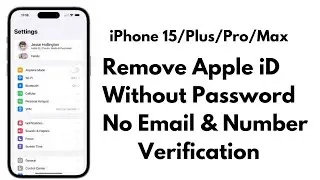 How To Remove Apple iD From iPhone Without Password ! iPhone 15/Plus/Pro/Max Remove Apple iD  2024