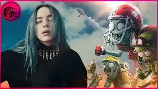 Bad Guy Zombie | MUSIC VIDEO | Plants vs Zombies VS Billie Eilish | MASHUP