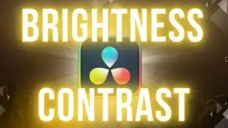 How to Adjust Brightness and Contrast in Davinci Resolve