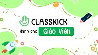 Interactive Lessons and Assignments with Classkick - Tutorials for Teacher