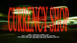 StudioWyzz - Currency Shop (Official Music Video)