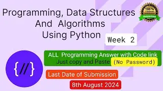 NPTEL: Programming ,Data Structures and Algorithm Using Python week 2 programming Ans with code link