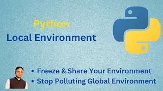 Python Local Environment - Virtual Environment - Make Development Easy | [Hindi]