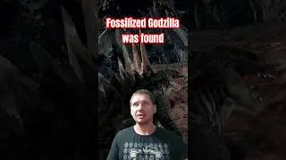 Fossilized Godzilla was found!