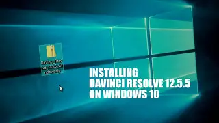 Installing Davinci Resolve 12.5.5 Free Version on Windows 10 - from installation file