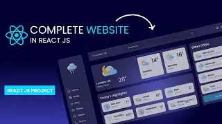 Build a Complete Weather Website in React Js | React Project